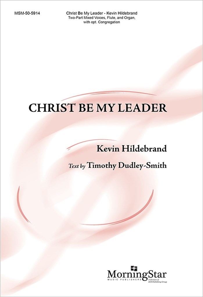 Christ Be My Leader